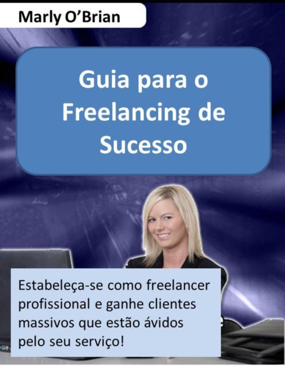 Guia para o Freelancing de Sucesso (e-bog) af Editorial, Max