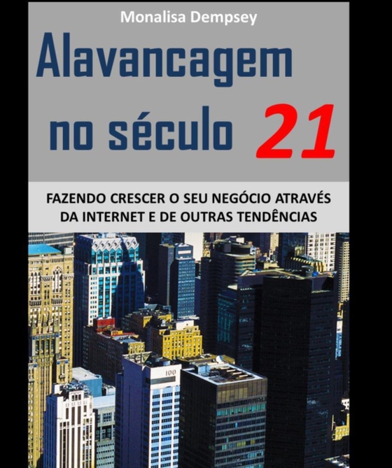 Alavancagem no século 21 (e-bog) af Editorial, Max