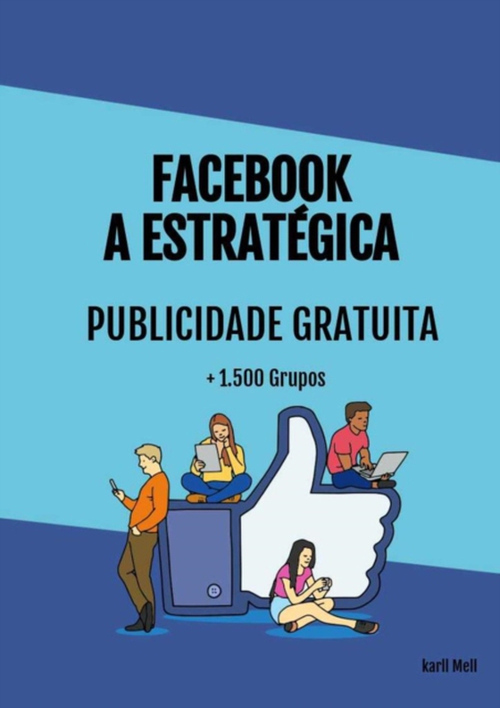 FACEBOOK A ESTRATÉGICA 