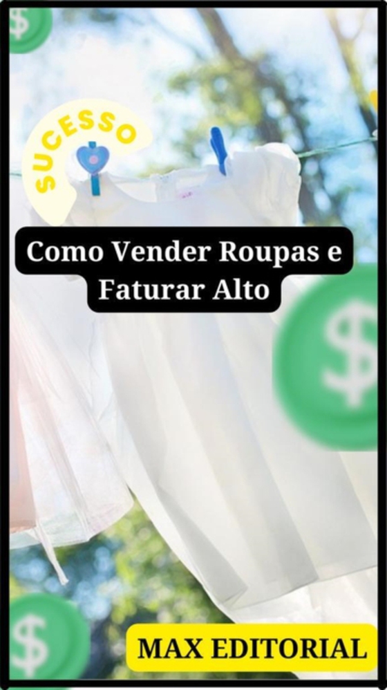 Como Vender Roupas e Faturar Alto (e-bog) af Editorial, Max