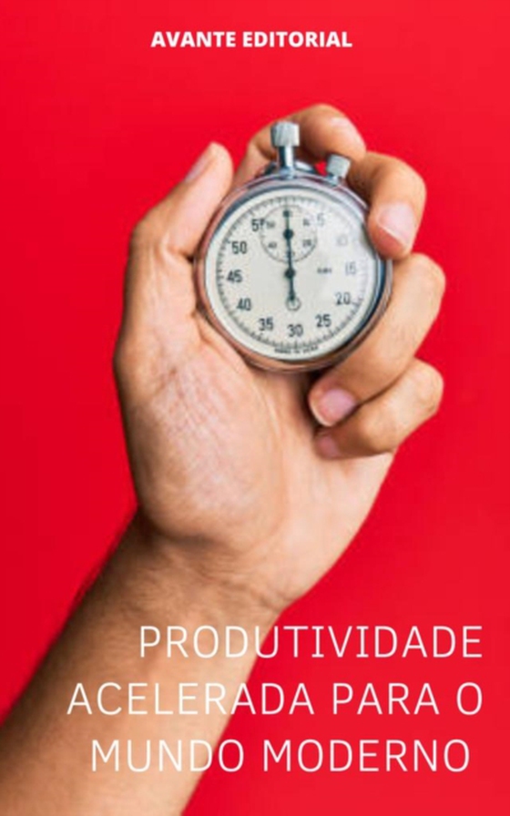 Produtividade acelerada para o mundo moderno