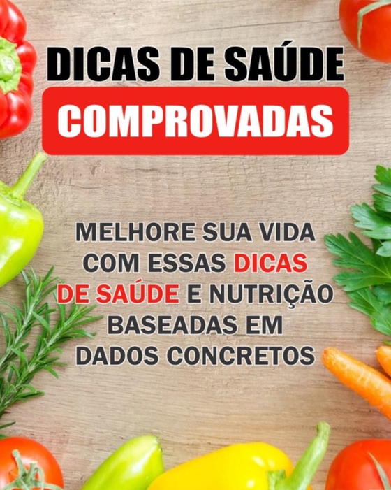 Dicas De Saúde Comprovadas (e-bog) af EDITORIAL, AVANTE