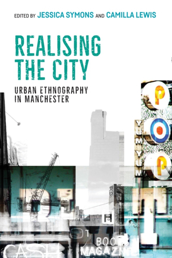 Realising the city (e-bog) af -