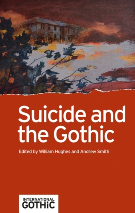 Suicide and the Gothic (e-bog) af -