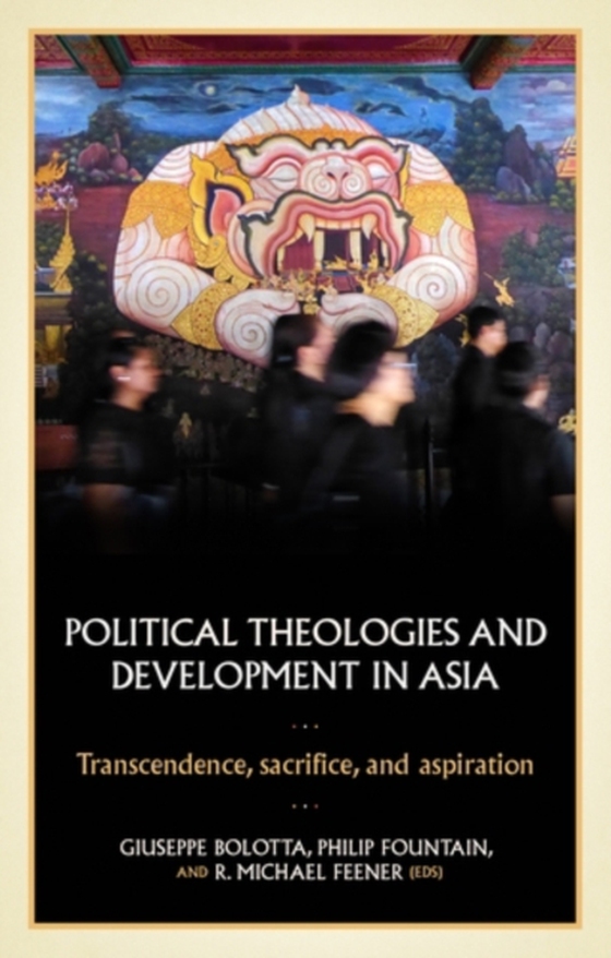 Political theologies and development in Asia (e-bog) af -