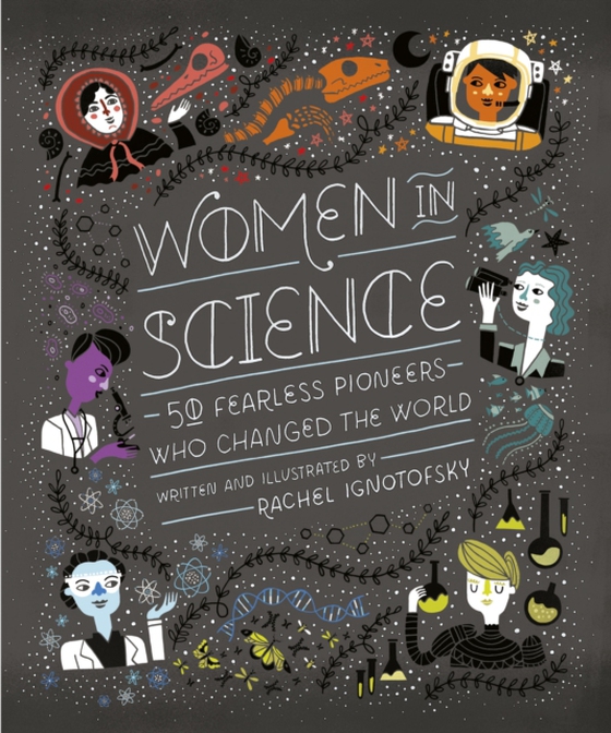 Women in Science (e-bog) af Ignotofsky, Rachel