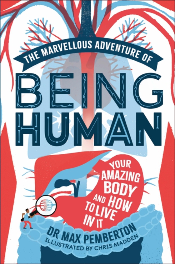 Marvellous Adventure of Being Human (e-bog) af Pemberton, Max