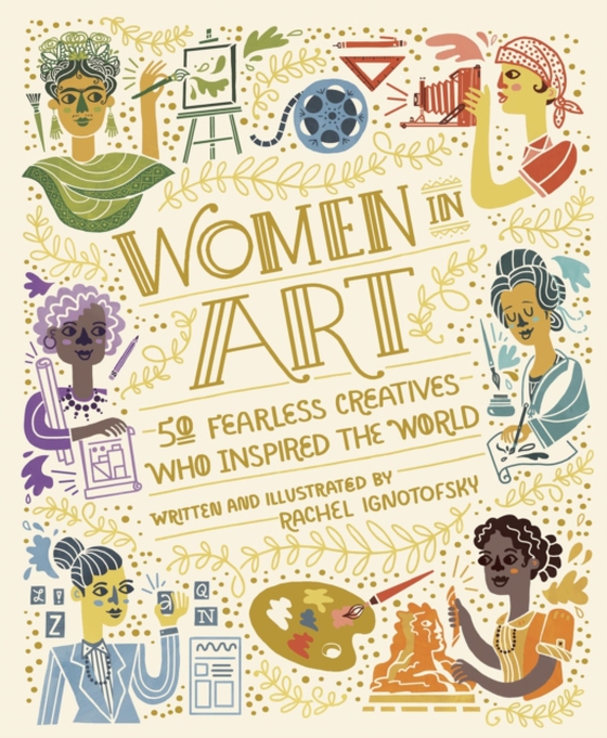 Women in Art (e-bog) af Ignotofsky, Rachel