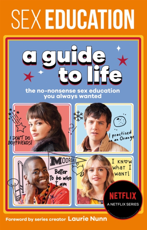 Sex Education: A Guide To Life - The Official Netflix Show Companion (e-bog) af Fernades, Fionna