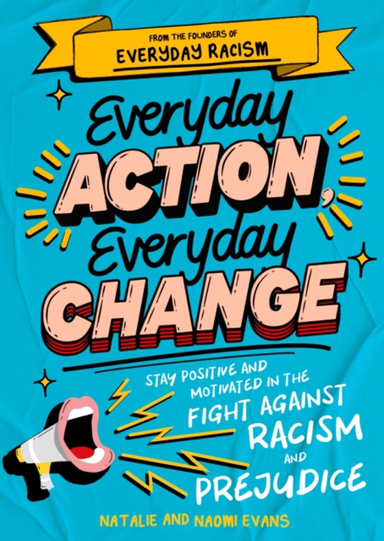 Everyday Action, Everyday Change (e-bog) af Evans, Naomi