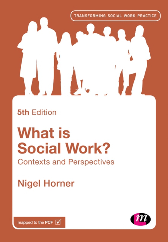 What is Social Work? (e-bog) af Horner, Nigel