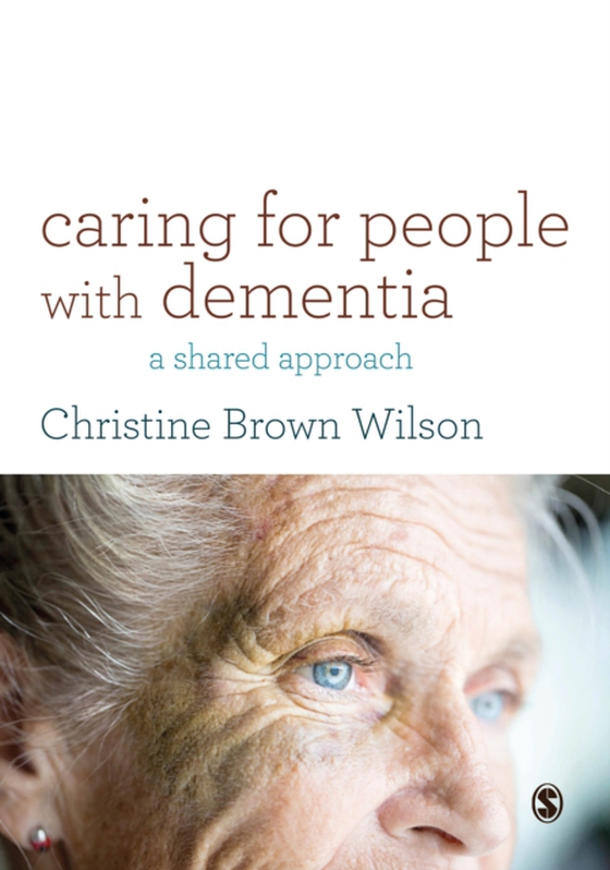 Caring for People with Dementia (e-bog) af Wilson, Christine Brown