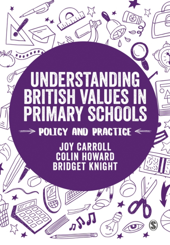 Understanding British Values in Primary Schools (e-bog) af Knight, Bridget