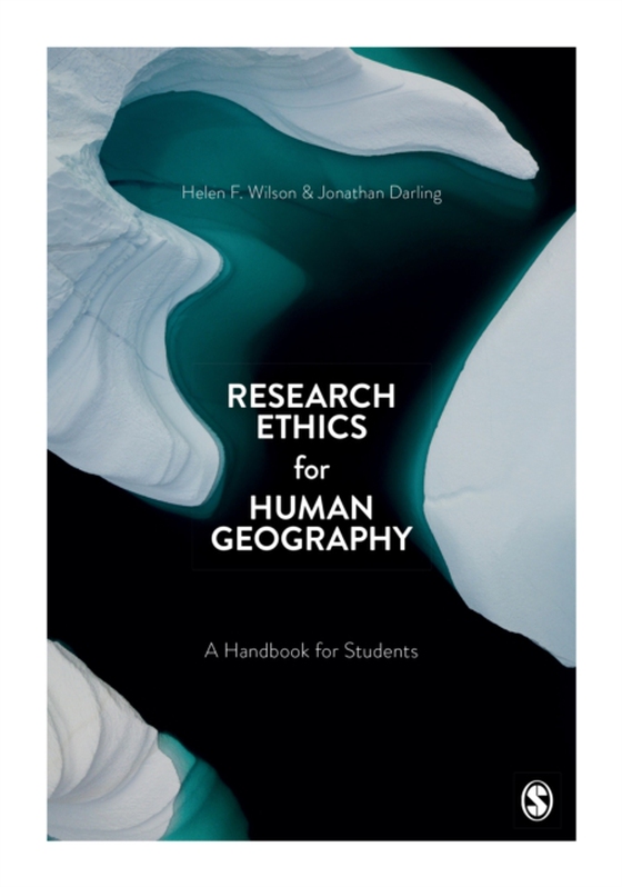 Research Ethics for Human Geography (e-bog) af -