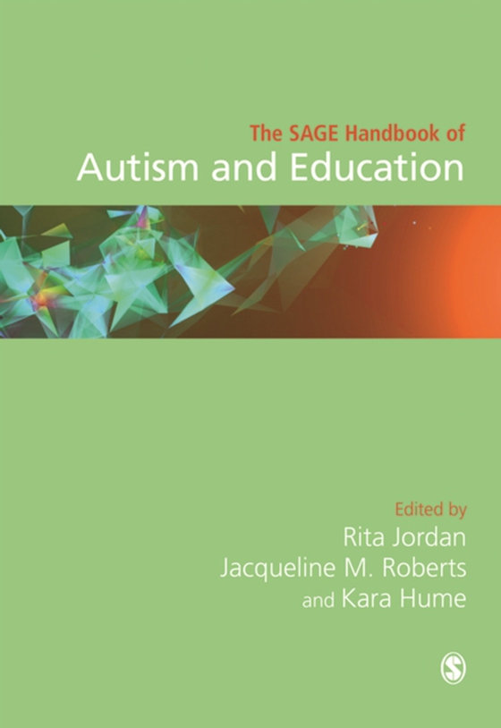 SAGE Handbook of Autism and Education (e-bog) af -