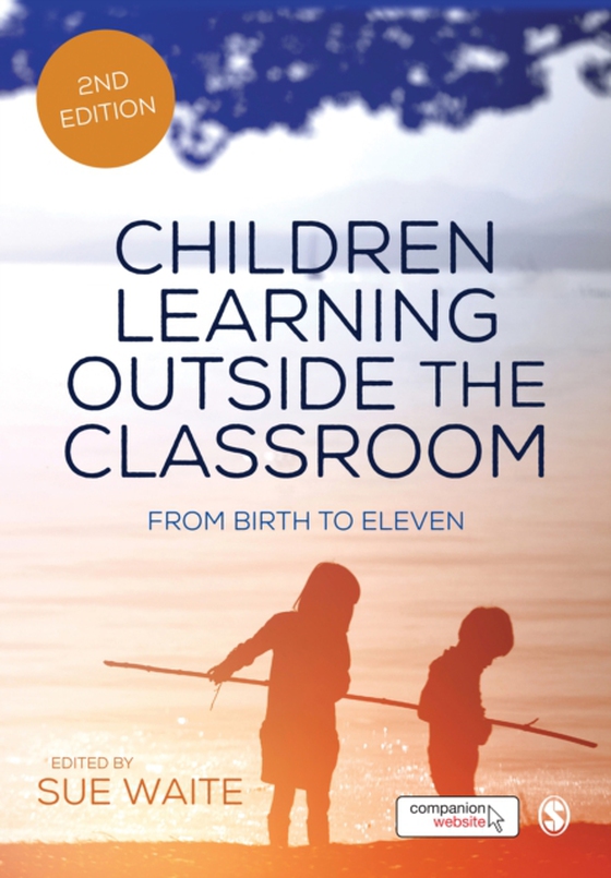 Children Learning Outside the Classroom (e-bog) af -