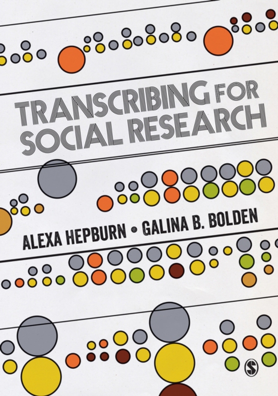 Transcribing for Social Research (e-bog) af Bolden, Galina B.
