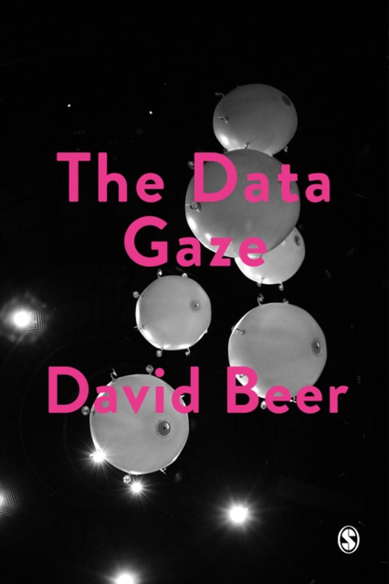 Data Gaze (e-bog) af Beer, David