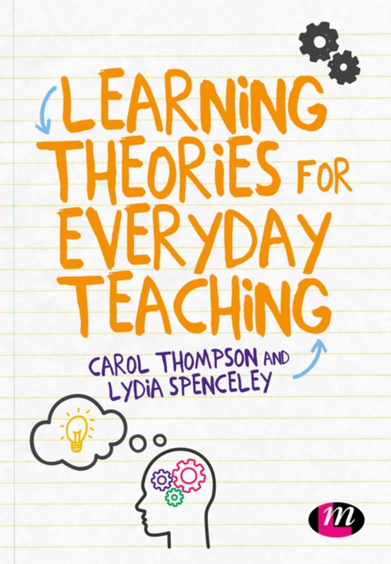 Learning Theories for Everyday Teaching (e-bog) af Spenceley, Lydia