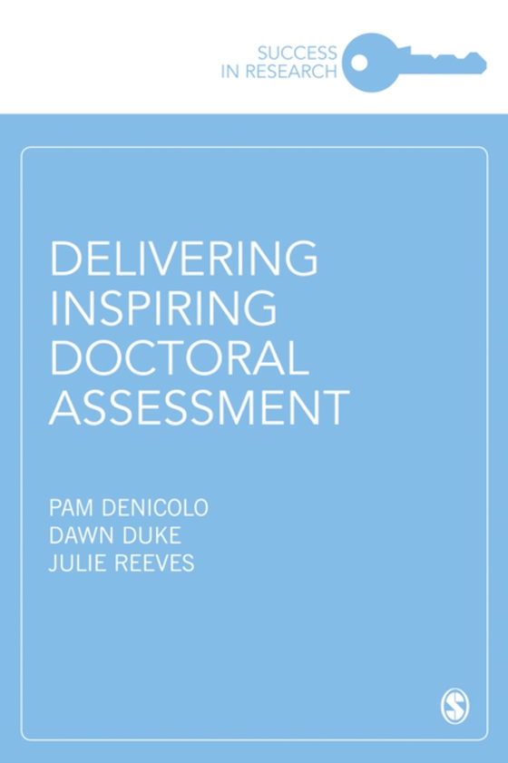 Delivering Inspiring Doctoral Assessment (e-bog) af Reeves, Julie