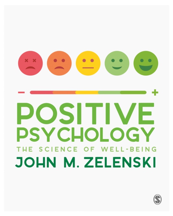 Positive Psychology (e-bog) af Zelenski, John