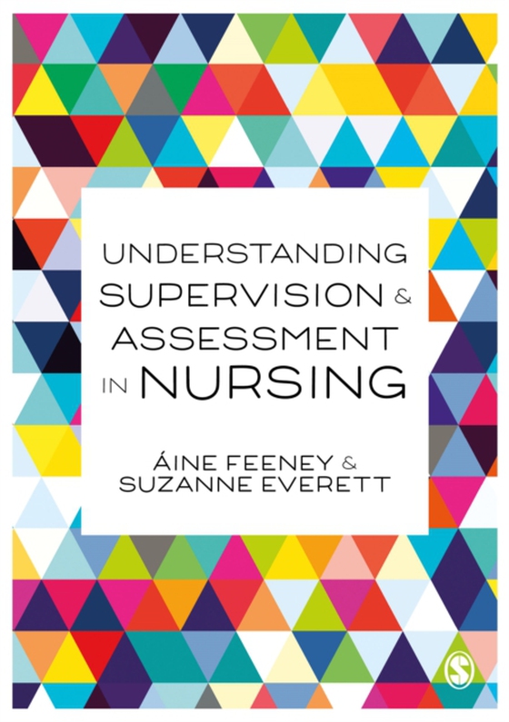 Understanding Supervision and Assessment in Nursing (e-bog) af Everett, Su