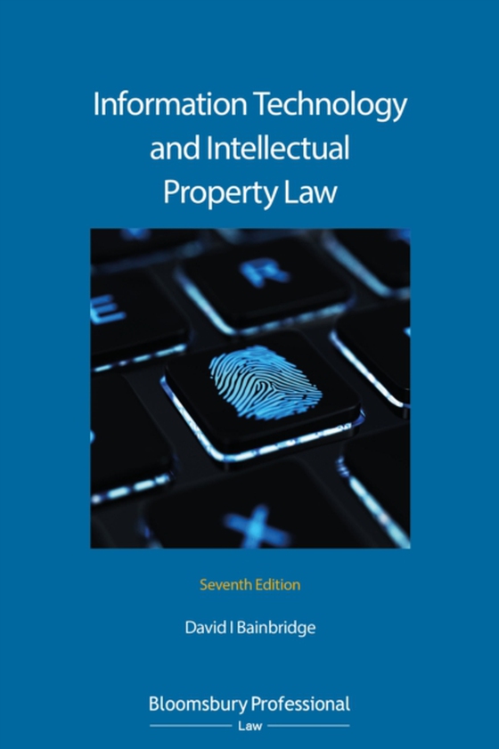 Information Technology and Intellectual Property Law (e-bog) af David Bainbridge, Bainbridge