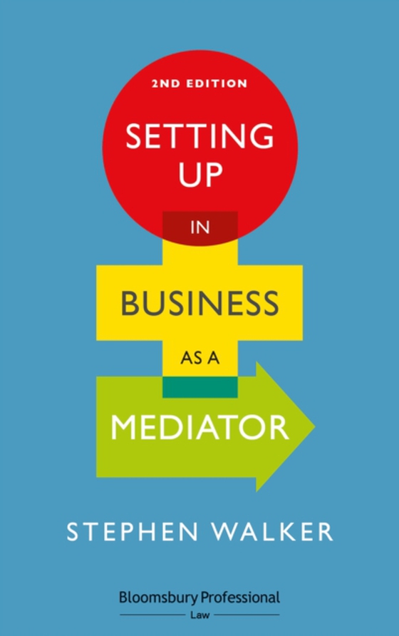 Setting Up in Business as a Mediator (e-bog) af Stephen Walker, Walker