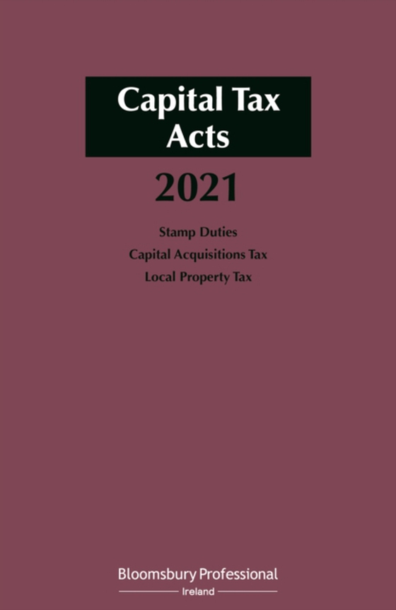 Capital Tax Acts 2021 (e-bog) af Michael Buckley, Buckley