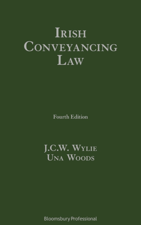 Irish Conveyancing Law (e-bog) af Una Woods, Woods