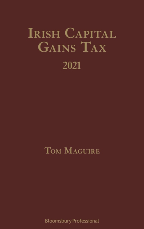 Irish Capital Gains Tax 2021 (e-bog) af -