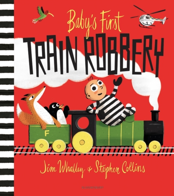 Baby's First Train Robbery (e-bog) af Jim Whalley, Whalley