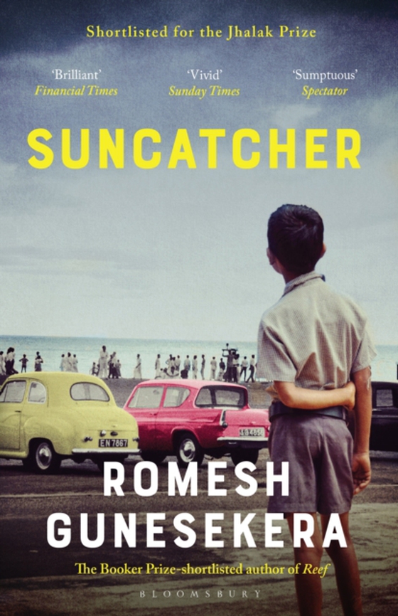 Suncatcher (e-bog) af Romesh Gunesekera, Gunesekera