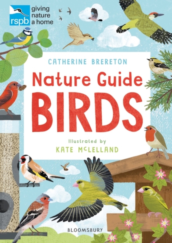 RSPB Nature Guide: Birds (e-bog) af Catherine Brereton, Brereton