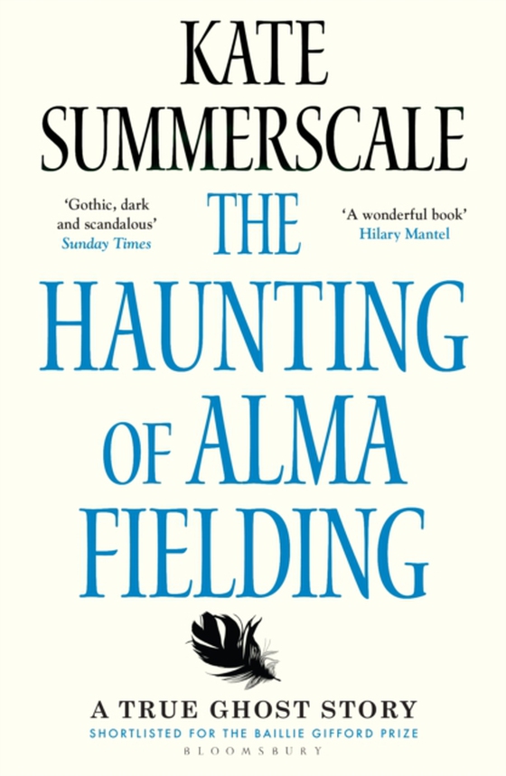 Haunting of Alma Fielding (e-bog) af Kate Summerscale, Summerscale