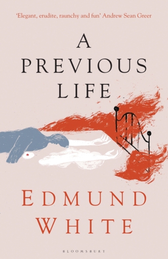 Previous Life (e-bog) af Edmund White, White