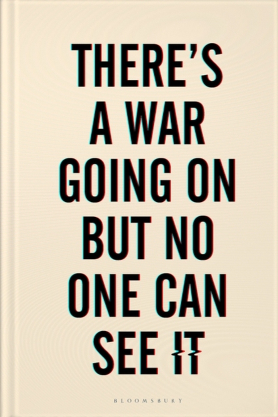 There's a War Going On But No One Can See It (e-bog) af Huib Modderkolk, Modderkolk