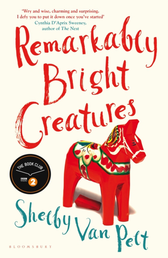 Remarkably Bright Creatures (e-bog) af Shelby Van Pelt, Van Pelt
