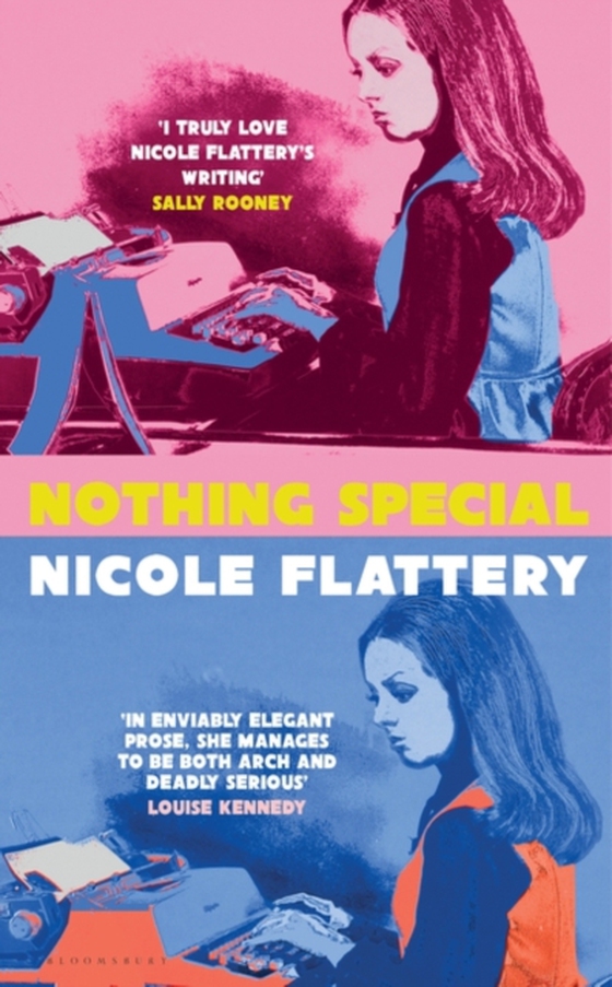 Nothing Special (e-bog) af Nicole Flattery, Flattery