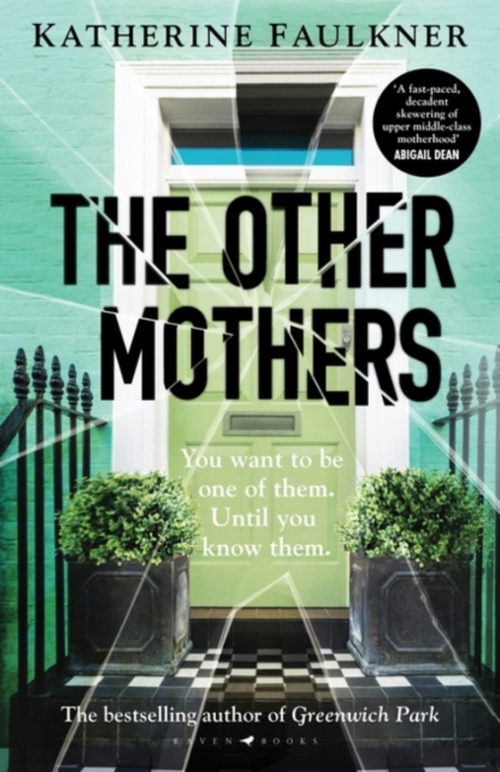 Other Mothers (e-bog) af Katherine Faulkner, Faulkner
