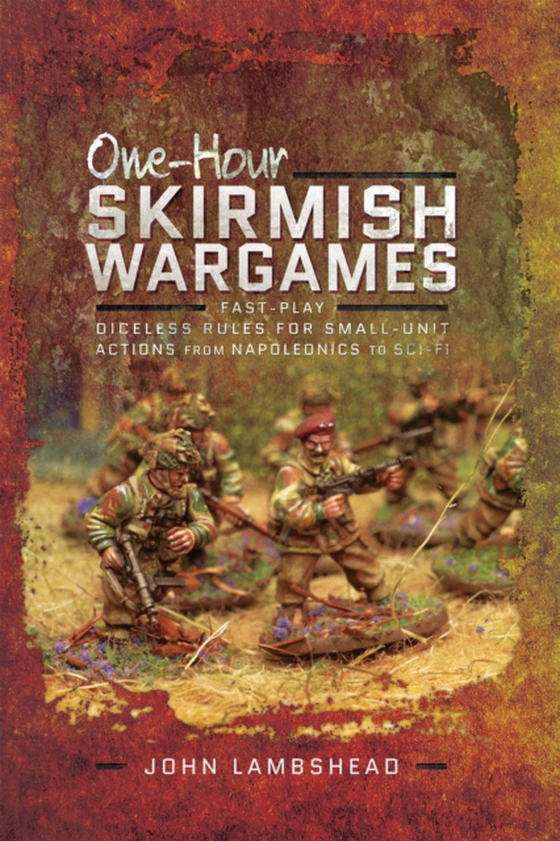 One-hour Skirmish Wargames (e-bog) af John Lambshead, Lambshead
