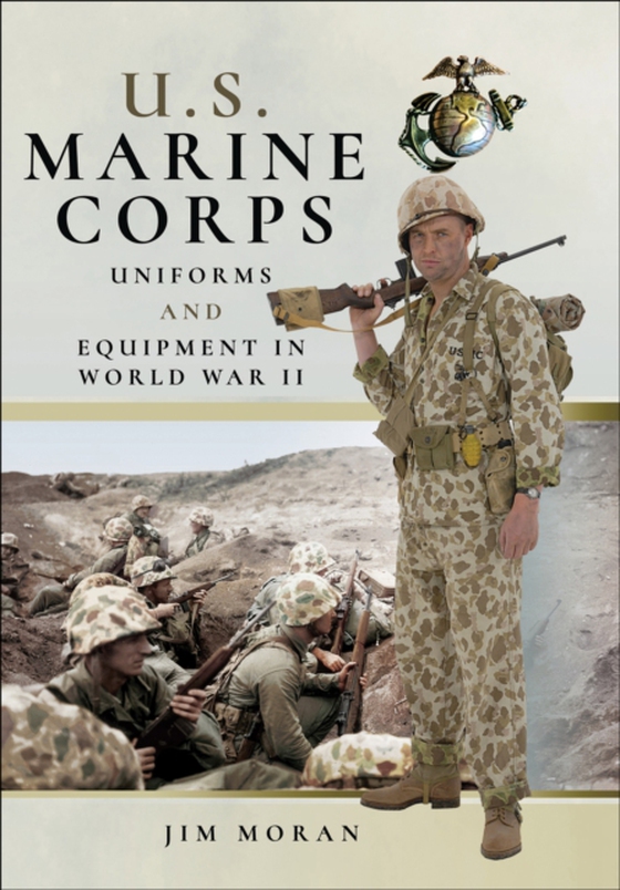 U.S. Marine Corps Uniforms and Equipment in World War II