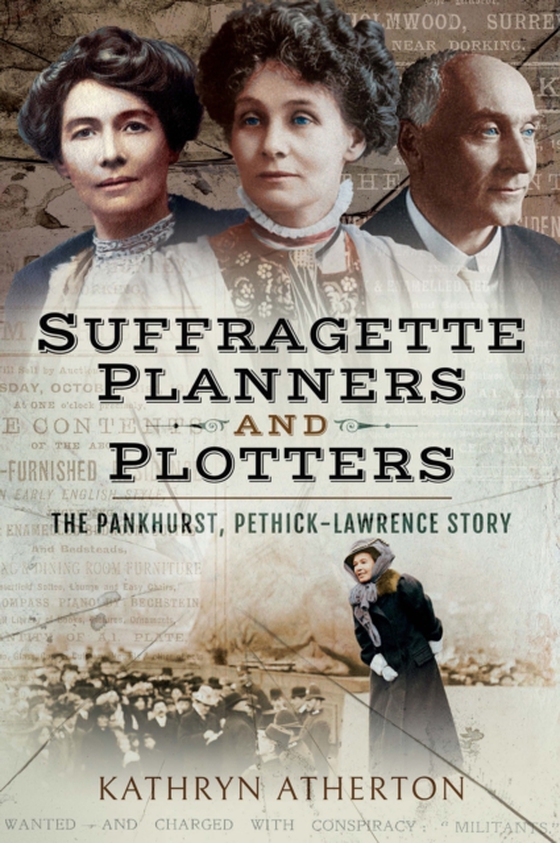 Suffragette Planners and Plotters (e-bog) af Atherton, Kathryn