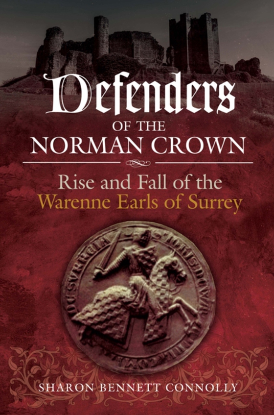 Defenders of the Norman Crown (e-bog) af Connolly, Sharon Bennett