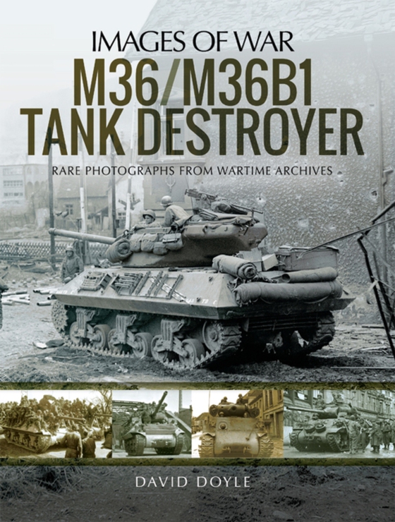 M36/M36B1 Tank Destroyer (e-bog) af David Doyle, Doyle