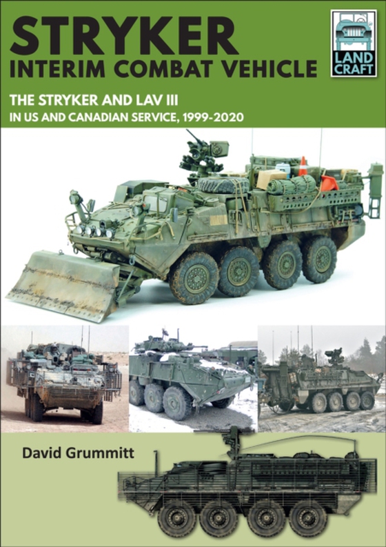 Stryker Interim Combat Vehicle (e-bog) af Grummitt, David