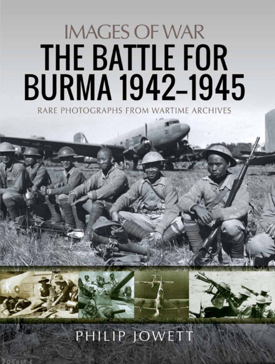 Battle for Burma, 1942-1945