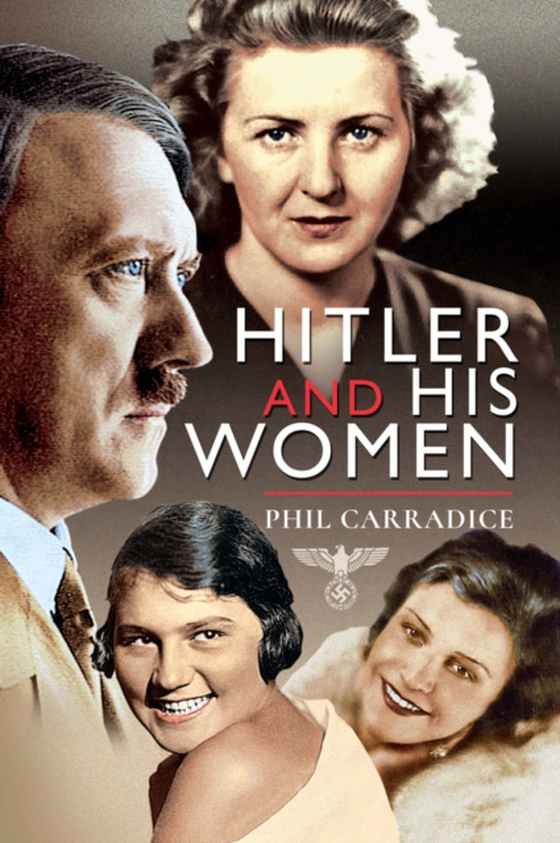 Hitler and his Women