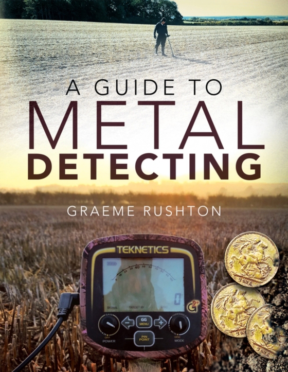 Guide to Metal Detecting