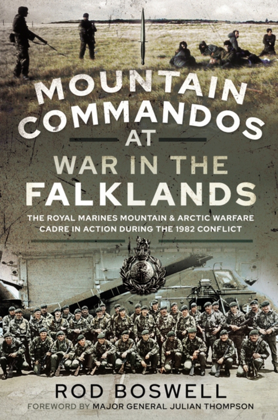 Mountain Commandos at War in the Falklands (e-bog) af Boswell, Rodney